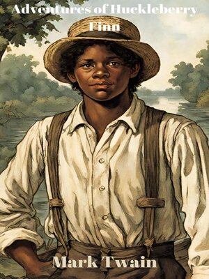 cover image of Adventures of Huckleberry Finn (Annotated)